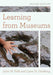 Learning from Museums by John H. Falk, Lynn D. Dierking
