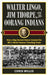 Walter Lingo, Jim Thorpe, and the Oorang Indians: How a Dog Kennel Owner Created the NFL's Most Famous Traveling Team by Chris Willis
