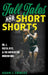 Tall Tales and Short Shorts: Dr. J, Pistol Pete, and the Birth of the Modern NBA by Adam J. Criblez