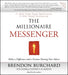 Millionaire Messenger Make a Difference by Brend Burchard