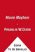Movie Mayhem by Franklin W. Dixon