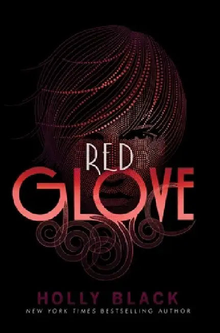 Red Glove by Holly Black