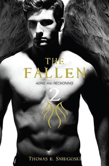 The Fallen 2: Aerie and Reckoning by Thomas E. Sniegoski