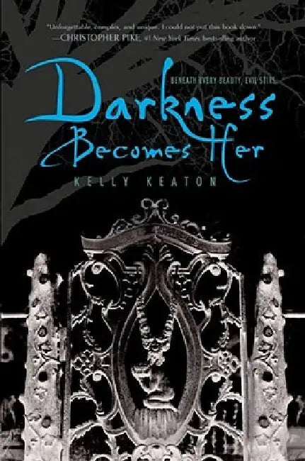 Darkness Becomes Her by Kelly Keaton
