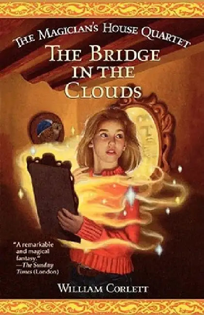 The Bridge in the Clouds by William Corlett