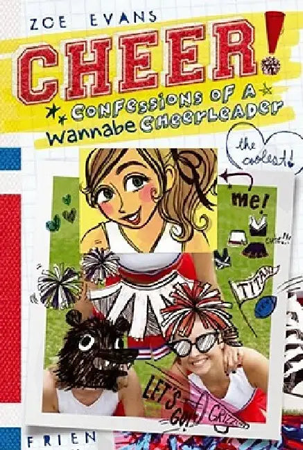 Confessions of a Wannabe Cheerleader, 1 by Zoe Evans