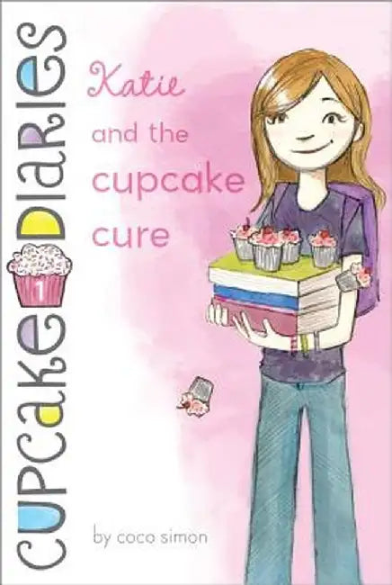 Katie and the Cupcake Cure by Coco Simon