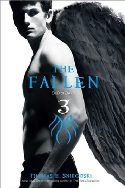 The Fallen 3: End of Days by Thomas E. Sniegoski
