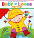 Baby Loves Spring! by Karen Katz