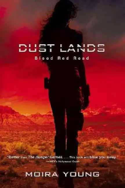 Blood Red Road by Moira Young