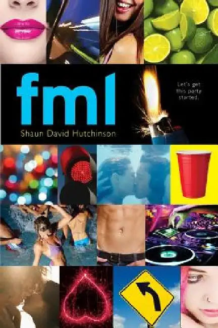 Fml by Shaun David Hutchinson