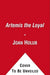 Artemis the Loyal by Joan Holub