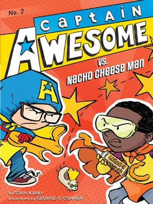 Captain Awesome vs. Nacho Cheese Man by Stan Kirby