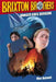 Danger Goes Berserk: Volume 4 by Mac Barnett