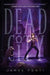 Dead City by James Ponti