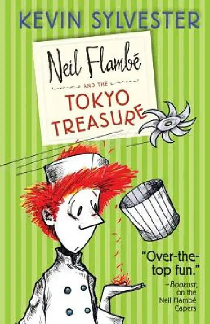 Neil Flambé and the Tokyo Treasure, 4 by Kevin Sylvester