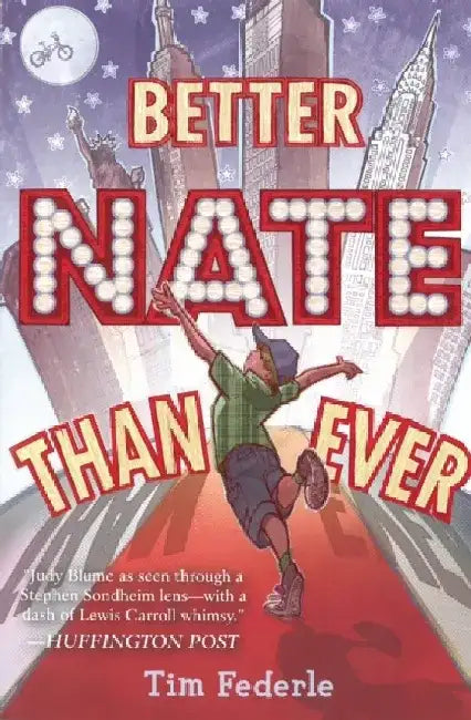 Better Nate Than Ever by Tim Federle