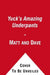 Yuck's Amazing Underpants by Matt and Dave
