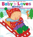 Baby Loves Winter!: A Karen Katz Lift-The-Flap Book by Karen Katz