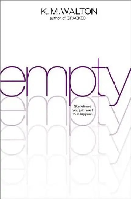 Empty by K. M. Walton