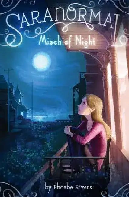 Mischief Night by Phoebe Rivers