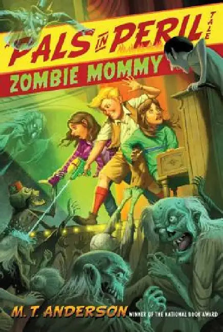 Zombie Mommy by M. T. Anderson