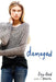 Damaged by Amy Reed