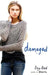 Damaged by Amy Reed