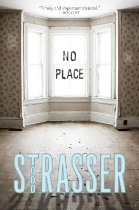 No Place by Todd Strasser