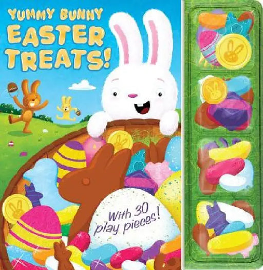 Yummy Bunny Easter Treats! [With 30 Play Pieces] by William Boniface