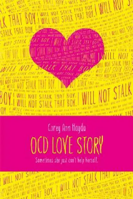 OCD Love Story by Corey Ann Haydu
