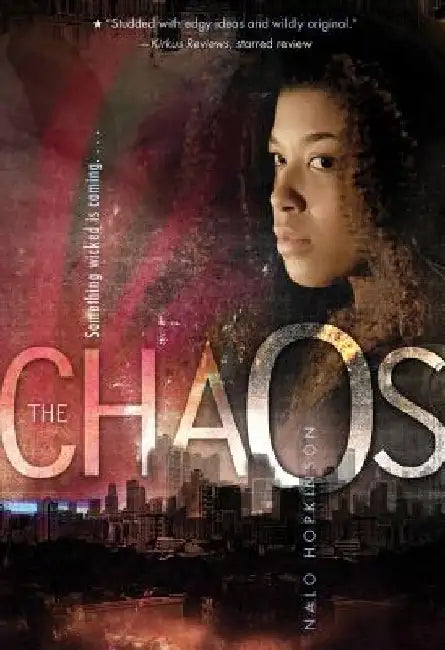 The Chaos by Nalo Hopkinson