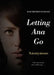 Letting Ana Go by Anonymous