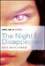 The Night I Disappeared by Julie Reece Deaver