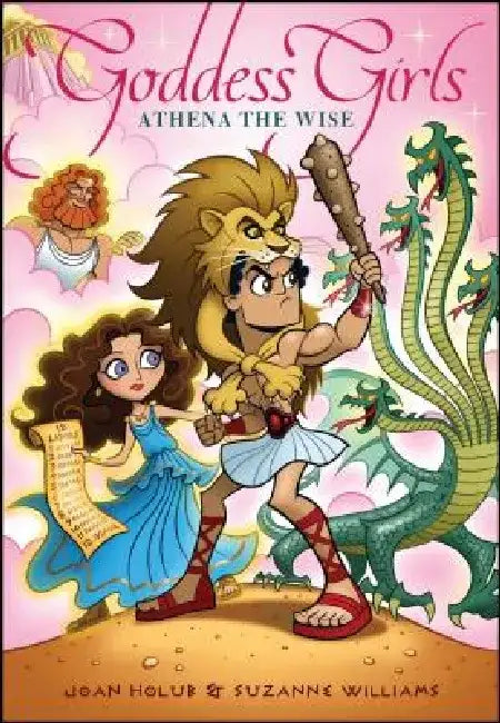 Athena the Wise by Joan Holub