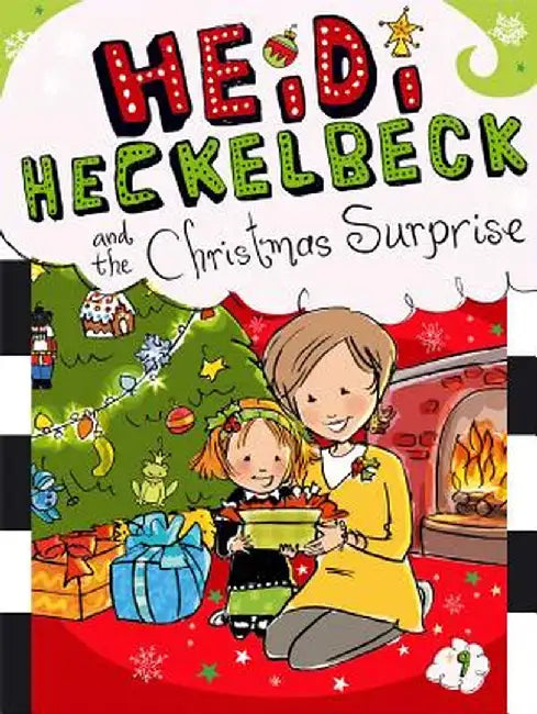 Heidi Heckelbeck and the Christmas Surprise by Wanda Coven