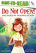 Do Not Open!: The Story of Pandora's Box by Joan Holub