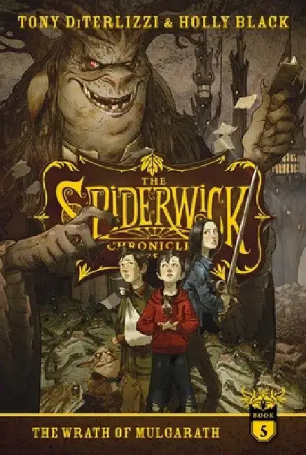 The Wrath of Mulgarath by Tony DiTerlizzi