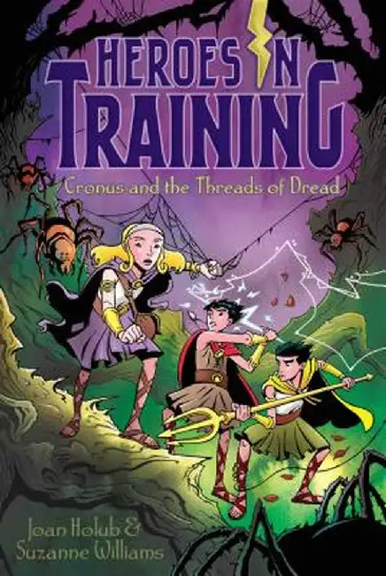 Cronus and the Threads of Dread by Joan Holub