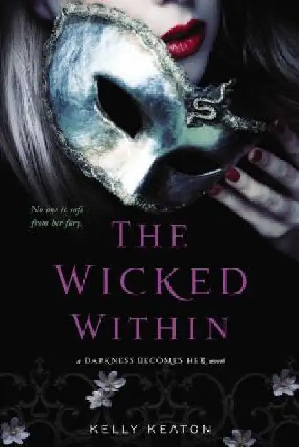 The Wicked Within by Kelly Keaton