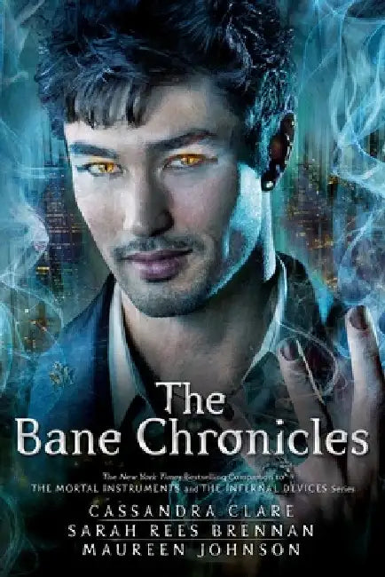 The Bane Chronicles by Cassandra Clare