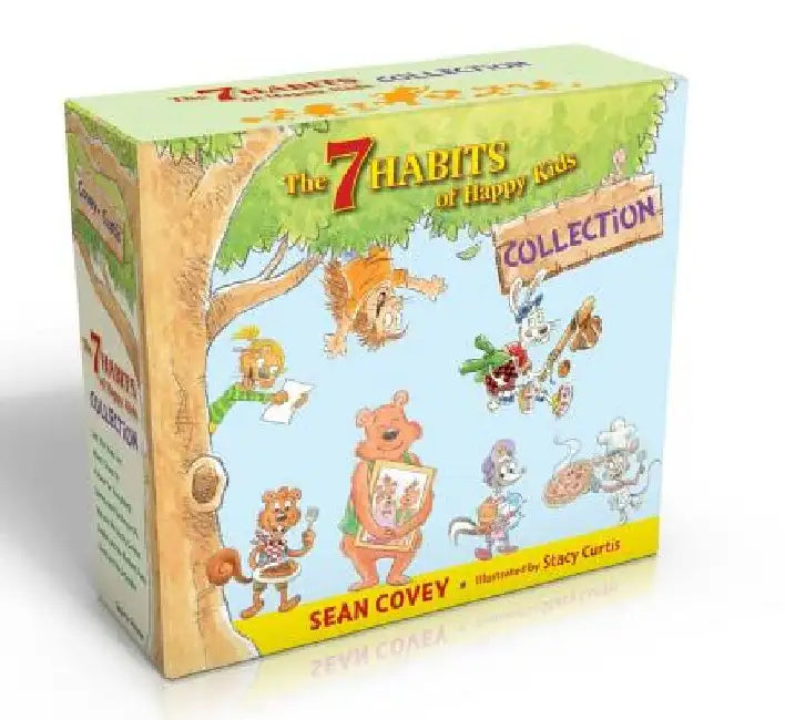 The 7 Habits of Happy Kids Collection (Boxed Set): Just the Way I Am; When I Grow Up; A Place for Everything; Sammy and the Pecan Pie; Lily and the Yu by Sean Covey