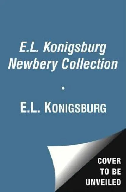 The E.L. Konigsburg Newbery Collection (Boxed Set): From the Mixed-Up Files of Mrs. Basil E. Frankweiler; Jennifer, Hecate, Macbeth, William McKinley, by E. L. Konigsburg