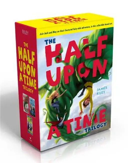 The Half Upon a Time Trilogy by James Riley