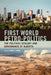 First World Petro-Politics: The Political Ecology and Governance of Alberta by Laurie Adkin