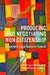 Producing and Negotiating Non-Citizenship: Precarious Legal Status in Canada by Luin Goldring, Patricia Landolt