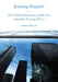 Joining Empire: The Political Economy of the New Canadian Foreign Policy by Jerome Klassen