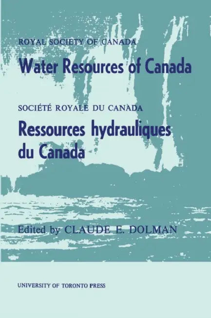 Water Resources of Canada by Claude Dolman