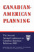 Canadian-American Planning: The Seventh Annual Conference on Canadian-American Relations, 1965 by University of Windsor