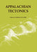 Appalachian Tectonics by Thomas Clark
